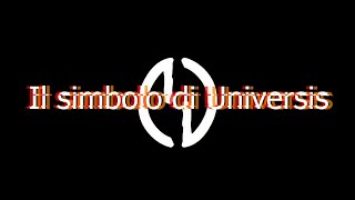 ℙ𝕠𝕕𝕔𝕒𝕤𝕥 5  Il Simbolo di Universis [upl. by Charil]