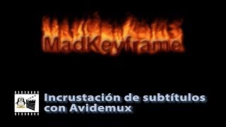 Incrustar subtitulos con Avidemux [upl. by Kania]