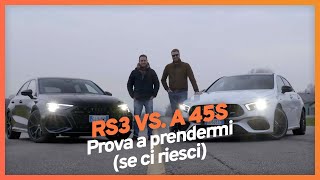 DRAG RACE Audi RS3 vs Mercedes A45 S AMG ed Emiliano dà la rivincita a Matteo… [upl. by Eifos]