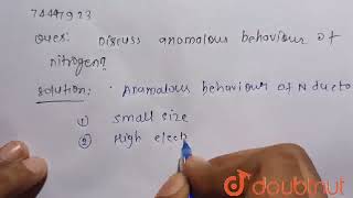 Discuss the anomalous behaviour of nitrogen   CLASS 11  PBLOCK ELEMENTS NITROGEN FAMILY [upl. by Mikkanen]