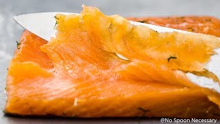 How To Make Gravlax  No Spoon Necessary [upl. by Minerva]