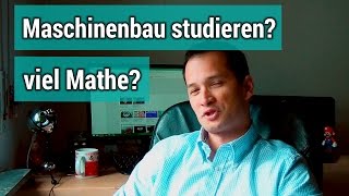 Wieviel Mathe steckt im Maschinenbau Studium drin [upl. by Blase671]