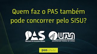 Quem faz o PAS também pode concorrer pelo SISU [upl. by Edmund]