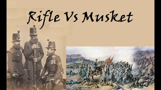 Rifle vs Musket  19th Century Military History [upl. by Morissa]