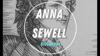 Anna Sewell Biography  The Author of the 1877 Novel Black Beauty [upl. by Semela]