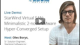 StarWind Virtual SAN Minimalistic 2node VMware HyperConverged Setup [upl. by Rehprotsirhc]