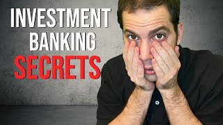 Investment Banking Investment Banker Finance SECRETS SHOCKING TRUTH [upl. by Zaragoza]