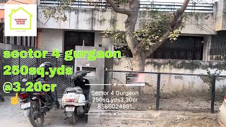 Sector 4 Gurgaon  250sqyds  320cr  Gurgaon dream vlogs [upl. by Nelram]