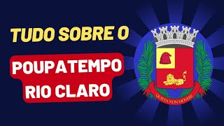 POUPATEMPO RIO CLARO  Serviços e Agendamento Poupa Tempo Rio Claro [upl. by Dwayne]