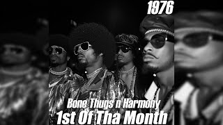 Bone Thugs n Harmony  1st Of Tha Month 1976 Version AI Cover [upl. by Stavros]