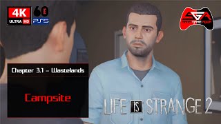 Life is Strange 2 Gameplay  Chapter 31 Wastelands Campsite [upl. by Pattin871]