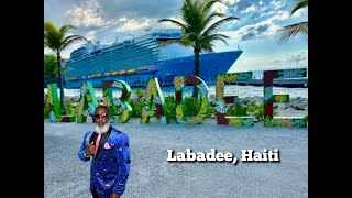 LABADEE HAITI myshiplife [upl. by Roque361]