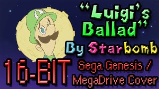 Luigis Ballad  Starbomb 16BIT Sega Genesis  Mega Drive Cover [upl. by O'Driscoll]