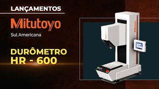 Durômetro Digital Mitutoyo  HR600 AVPAK V3  Medidor de Dureza Rockwell CNC Universal [upl. by Ztnarf381]