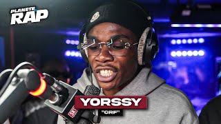 Yorssy  CRF PlanèteRap [upl. by Yrtnahc]