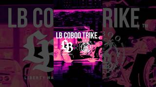 LB x COBOO TRIKE Ver 3 [upl. by Nellaf]