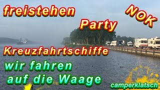 freistehen am NOK 💥dicke Pötte hautnah💥Wohnmobil wiegen💥Camping Tour💥mit dem Wohnmobil unterwegs [upl. by Abey]