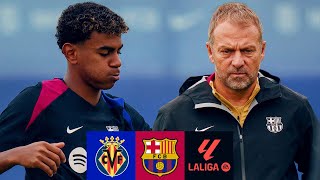 🔥 MATCH PREVIEW VILLARREAL vs FC BARCELONA 🔥  LA LIGA 202425 [upl. by Schaffer]