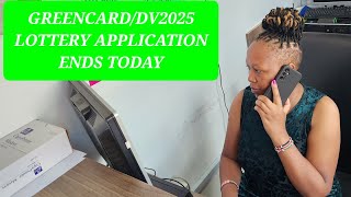 GREENCARDDV2025 LOTTERY APPLICATION ENDS TODAYAVOID LAST MINUTE RUSH [upl. by Eninnaj518]