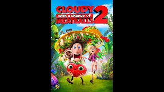 Cloudy with a Chance of Meatballs 2 2013 Alternate Ending Audio Only [upl. by Bergstein]