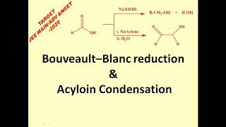 Bouveault Blanc reduction amp Acyloin condensation [upl. by Drexler423]