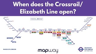 When Does the Crossrail Elizabeth line Open [upl. by Idner]