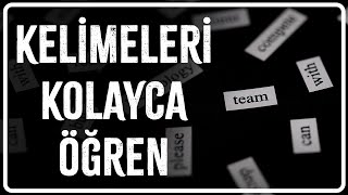 İNGİLİZCE KELİMELERİ KOLAY BİR ŞEKİLDE NASIL ÖĞRENİRİM [upl. by Scriven]