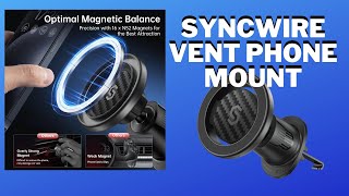 SYNCWIRE Magsafe Vent Phone Mount Review Also works with NonMagsafe Phones amp Cases Product Review [upl. by Ingaborg]