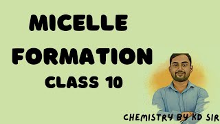 Formation of micelle micelle formation class 10 [upl. by Shaw]