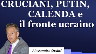 Cruciani Calenda Avdiivka Krynky Robotyne [upl. by Serrell]