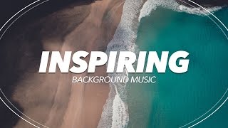 Upbeat and Inspiring Background Music For Videos and Presentations [upl. by Chantalle]