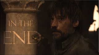 GoT Jaime Lannister  In The End [upl. by Eus]