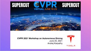 Andrej Karpathy Tesla Autonomous Driving Talk CVPR 2021 Supercut [upl. by Tutankhamen]