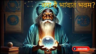 Astrology and Bhavat Bhavam The Science of Destiny [upl. by Anivek]