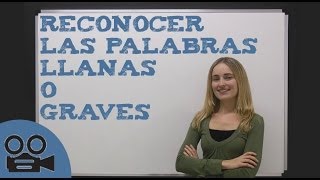 Reconocer las palabras llanas [upl. by Penrod]