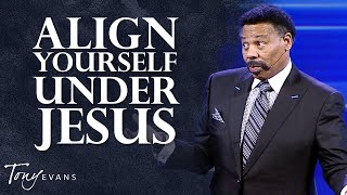 How Submitting to Divine Authority Unlocks Life’s Blessings  Tony Evans Sermon [upl. by Ihcur]