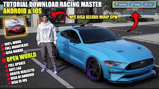 Akhirnya Rilis Juga Tutorial Cara Download Game Racing Master di Android  Racing Master Indonesia [upl. by Neelhtakyram]