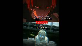 Light Yagami VS MT Near  Comparison [upl. by Brunk712]