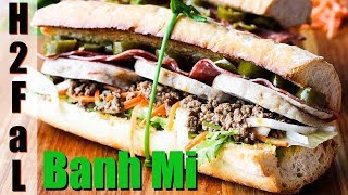 Asian Food  HOW TO MAKE AN AUTHENTIC BANH MI  How To Feed a Loon [upl. by Auqkinahs]