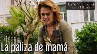 La Señora Fazilet y Sus Hijas – La Paliza De Mamá [upl. by Ahsimed]