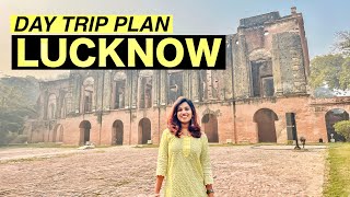 LUCKNOW Day Trip Travel Vlog  Tourist places shopping stay budget travel [upl. by Lemahs444]