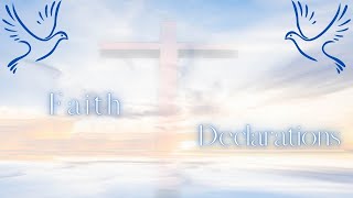 Faith Declarations  Augusts Combo Declaration  Ep 83 [upl. by Tiduj]