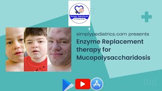 Enzyme Replacement Therapy for Mucopolysaccharidosis [upl. by Aniala189]