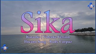 Sika Karaoke  Rudy Corpuz  Ilocano Song  HD [upl. by Roscoe]