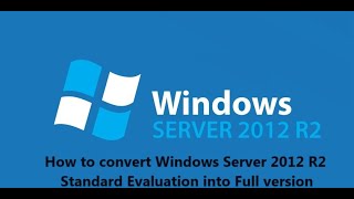 How to convert Windows Server 2012 R2 Standard Evaluation into Full version server2012 [upl. by Rod]