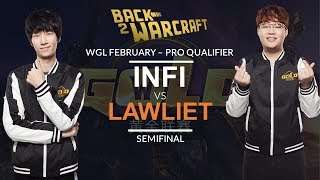 WGLS 2019  Feb Pro  Semifinal H Infi vs LawLiet N [upl. by Fonzie]