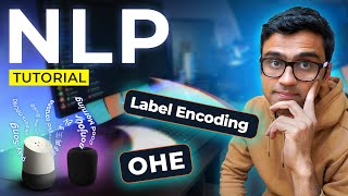 Text Representation Label amp One Hot Encoding NLP Tutorial For Beginners  S2 E2 [upl. by Okkin168]