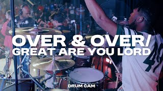 Over amp Over  Great Are You Lord  Drums  YTHX24 [upl. by Laynad]