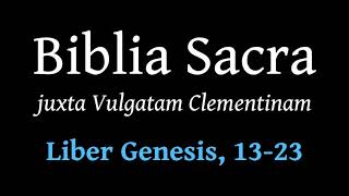 Biblia Sacra 002 Genesis cap 13  23 [upl. by Eneluj]