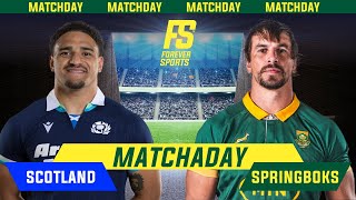 SPRINGBOKS VS SCOTLAND MATCHDAY BUILDUP [upl. by Arem370]